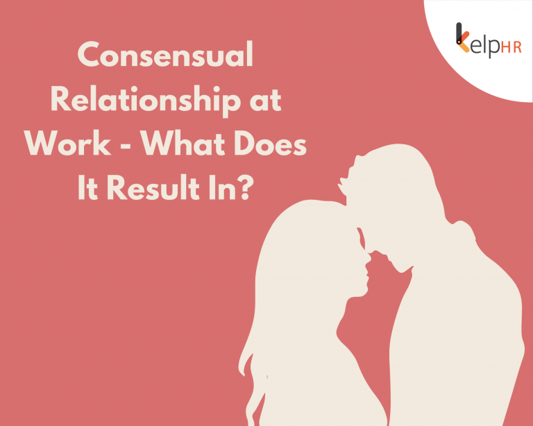 Consensual Relationship At Work What Does It Result In Kelp 9498