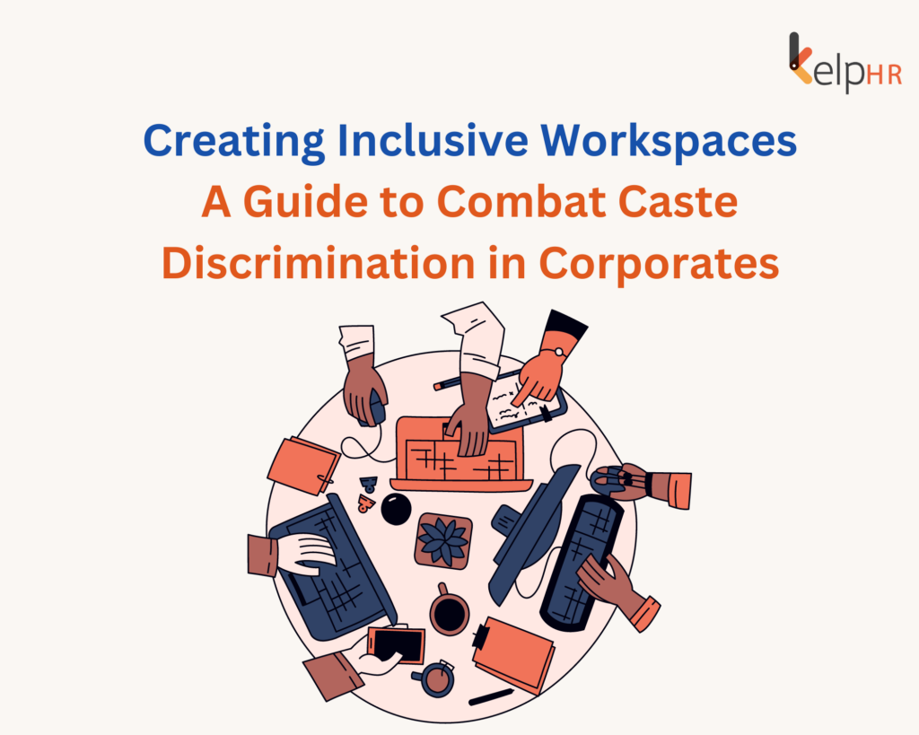 Caste Discrimination in Corporates