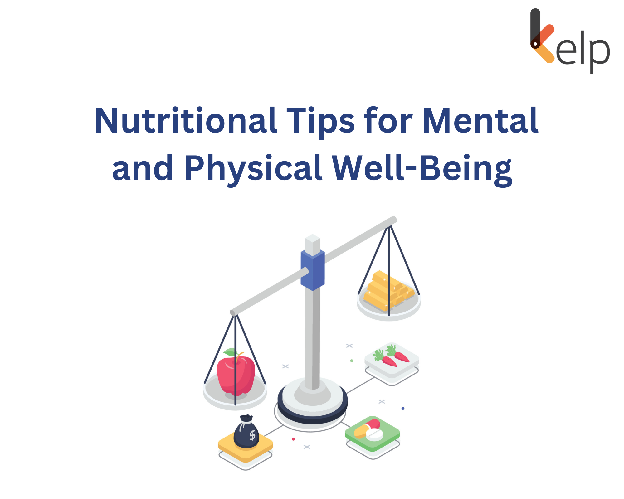 Nutritional Tips for Mental and Physical Well