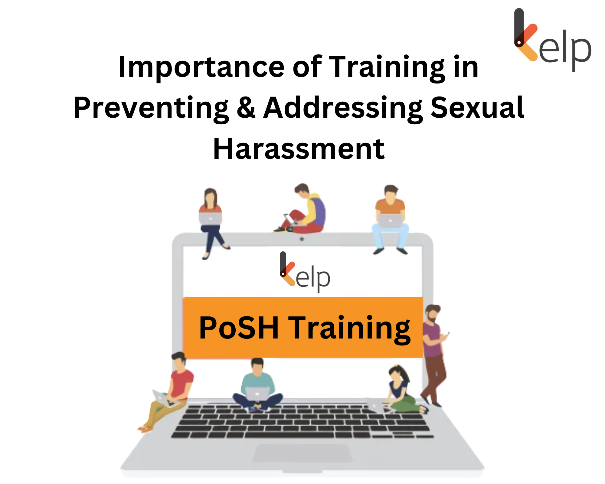 Importance Of Prevention Of Sexual Harassment (PoSH) Training