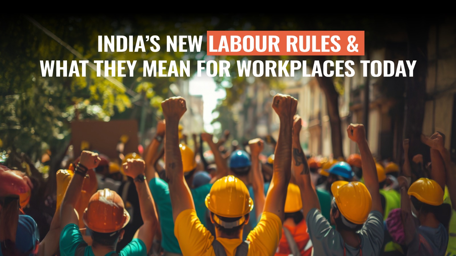India New Labour Rules 2025
